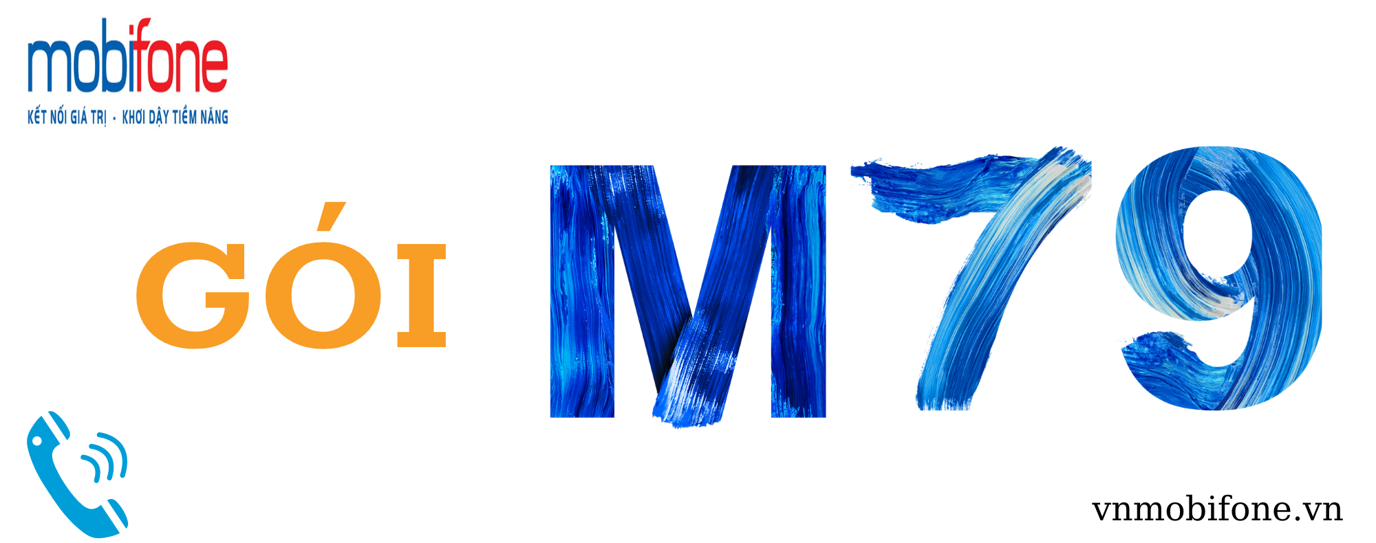 Đăng ký gói M79 Mobifone GOI-M79-MOBIFONE