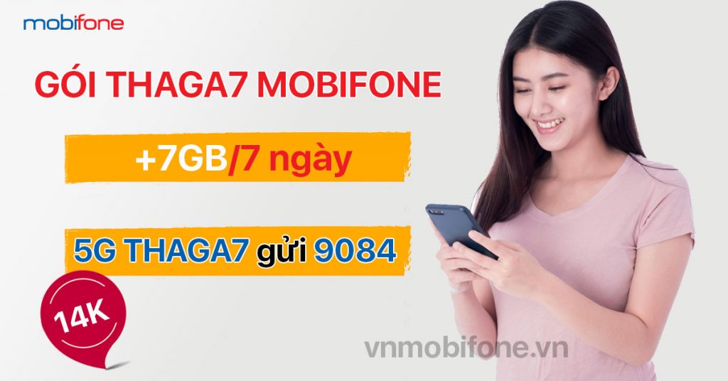 Cú pháp đăng ký gói THAGA7 MobiFone