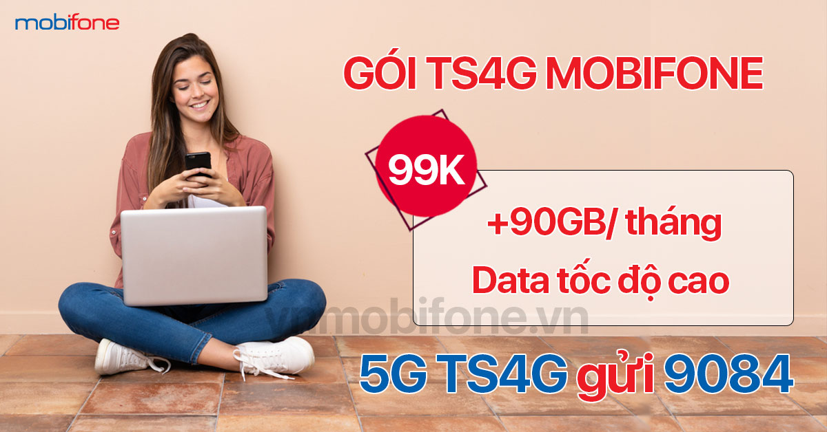 Cú pháp đăng ký gói TS4G MobiFone Cú pháp đăng ký gói TS4G MobiFone
