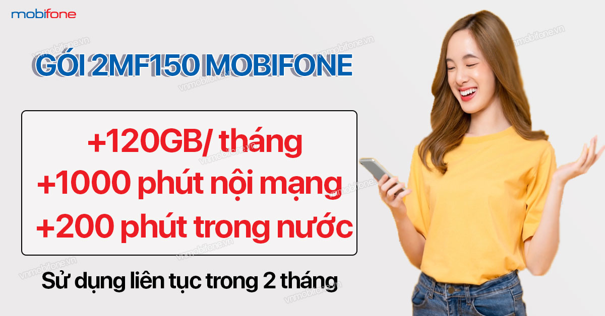 Gói 2MF150 MobiFone