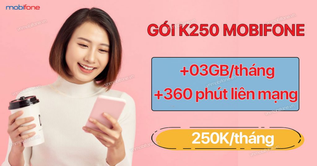 Gói K250 MobiFone