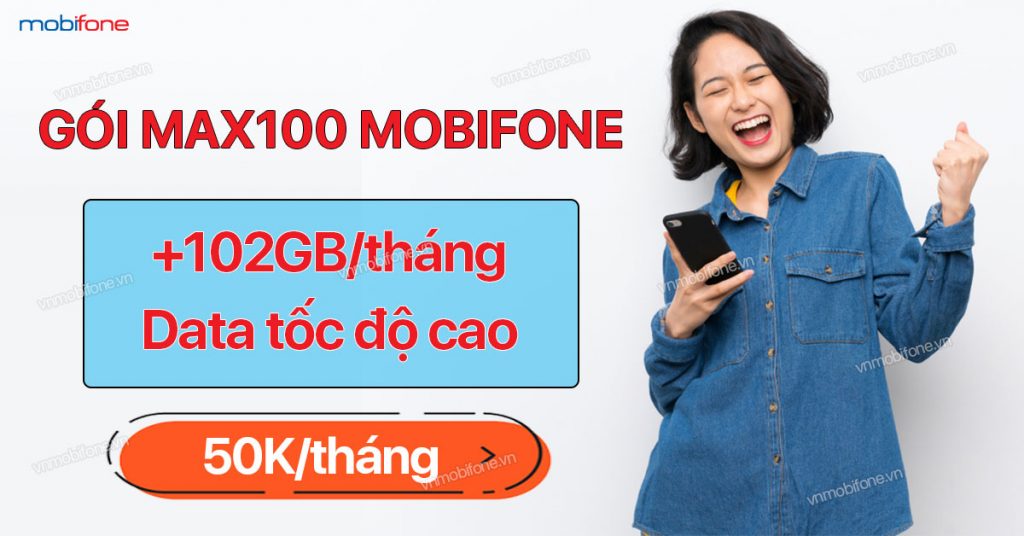 Gói MAX100 MobiFone