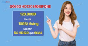 Gói 5G HD120 MobiFone