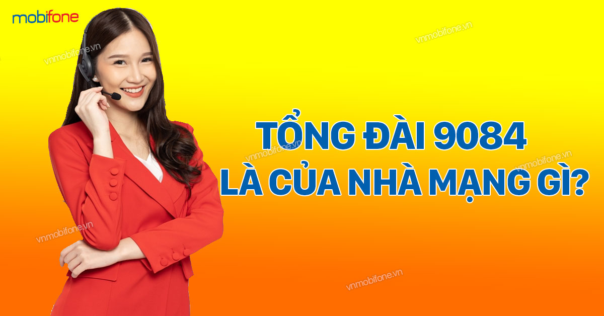 Khám phá 9084 là dịch vụ gì và tầm quan trọng của nó