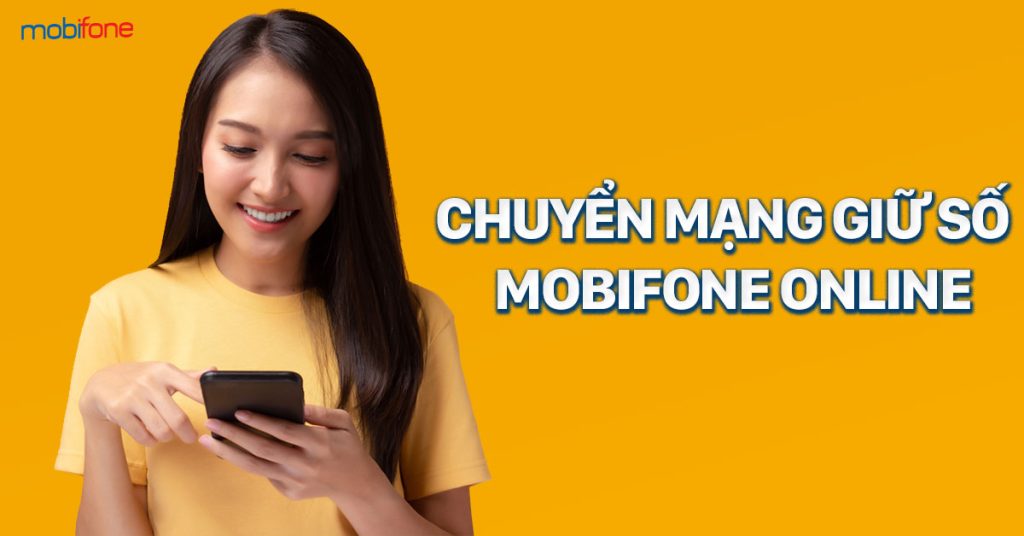 chuyen-mang-giu-so-mobifone-online