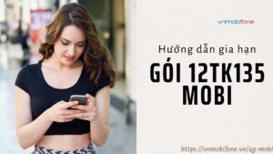 Gia hạn gói 12TK135 mobi